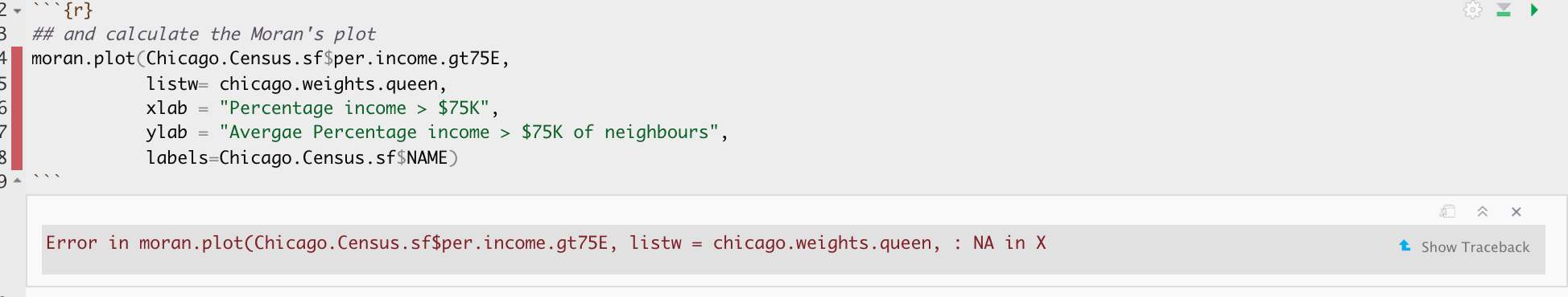 *There are missing values in your column of choice*