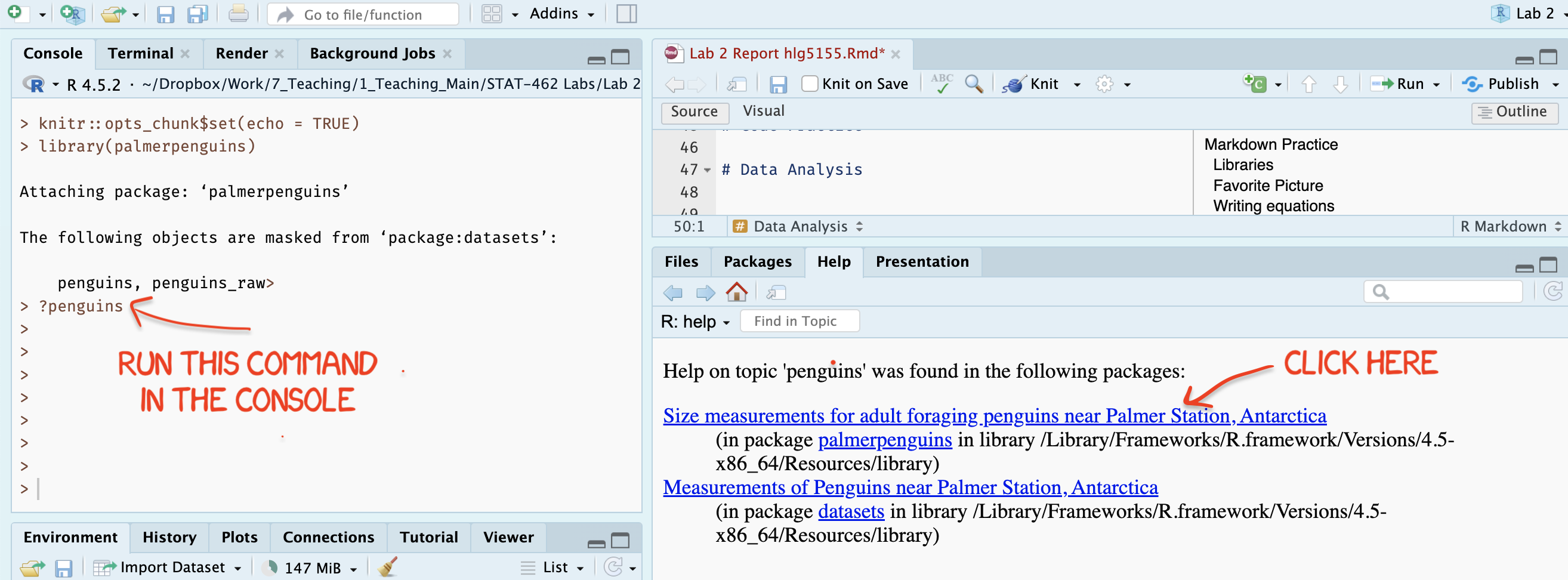 Type each line into the CONSOLE